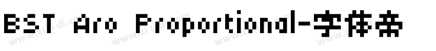 BST Aro Proportional字体转换